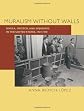 Mexican muralism without walls : Rivera, Orozco, and Siqueiros in the United States, 1927-1940