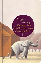 Komm, ich erzähl dir eine Geschichte (Fischer Taschenbibliothek)