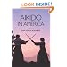 Aikido in America