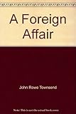 A foreign affair
