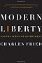 Modern Liberty: and the Limits of Government (Issues of Our Time (Norton Paperback))