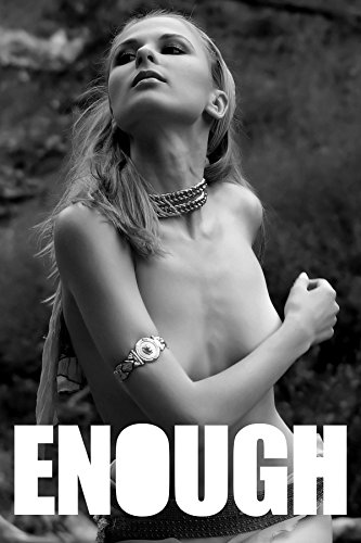 Enough - 9 (B&W Adult Picture Book)