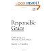 Responsible Grace: John Wesley's Practical Theology (Kingswood Series)