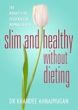 Slim and Healthy without Dieting