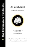 As you like it : a guide