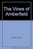 Vines of Amberfield
