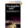 Los Angeles Noir (Akashic Noir)