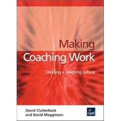 Making Coaching Work: Creating a Coaching Culture