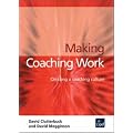 Making Coaching Work: Creating a Coaching Culture