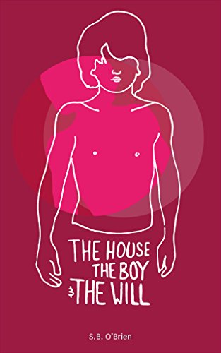 The House, the Boy and the Will