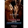 An Officer and His Gentleman by Ryan Field