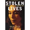 STOLEN LIVES: TWENTY YEARS IN A DESERT JAIL.