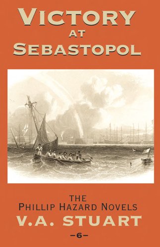 Victory at Sebastopol (The Phillip Hazard Novels)