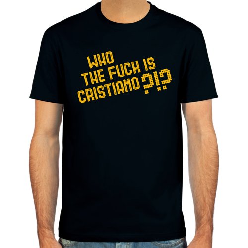 T-Shirt “Who the fuck is Cristiano?!?” ::: Fußball-Kult