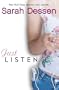 Just Listen