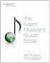 The Green Musician's Guide: Sound Ideas for a Sound Planet