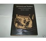 Spontaneity and tradition : a study in the oral art of Homer