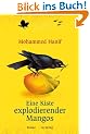 Eine Kiste explodierender Mangos