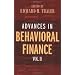 Advances in Behavioral Finance, Volume II: 2 (Roundtable Series in Behavioral Economics)