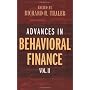 Advances in Behavioral Finance, Volume II: 2 (Roundtable Series in Behavioral Economics)