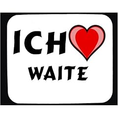 Mauspad mit Ich liebe Waite Dekoration