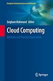Cloud computing : methods and practical approaches
