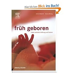 Fr�h geboren: Leben zwischen Hoffnung und Technik