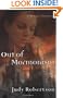 Out of Mormonism: A Woman's True Story