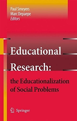 Educational Research: the Educationalization of Social Problems by Paul Smeyers (2009-04-20)