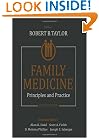 Family Medicine: Principles and Practice (Family Medicine (Taylor))