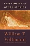 Last Stories and Other Stories