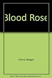 Blood rose