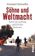 S�hne und Weltmacht: Terror im Aufstieg und Fall der Nationen