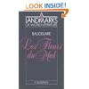 Baudelaire: Les Fleurs du mal (Landmarks of World Literature)