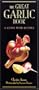 The Great Garlic Book: A Guide with Recipes