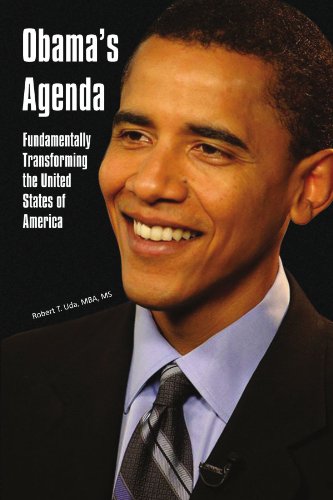 Obama's Agenda: Fundamentally Transforming the United States of America