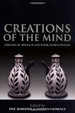 Creations of the Mind: Theories of Artifacts and their Representation