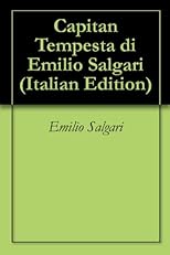 Capitan Tempesta di Emilio Salgari (Italian Edition)