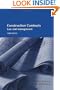 Construction Contracts 3E: Law and Management