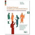 Die Bewerbung zur Ausbildung im �ffentlichen  Dienst: Auswahlverfahren im nichttechnischen Dienst