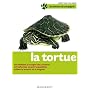 La tortue : Bien la soigner, Bien la nourrir de Hartmut Wilke