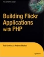 Building Flickr Applications with PHP