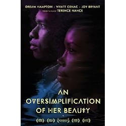 An Oversimplification of Her Beauty