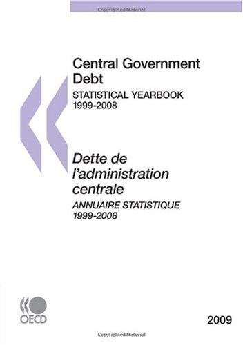 Central Government Debt: Statistical Yearbook 2009 (French Edition)