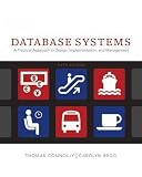 (Database Systems: A Practical Approach to Design, Implementation and Management) By Connolly, Thomas M. (Author) Paperback on (02 , 2009)