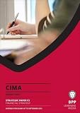 CIMA, suitable for exams up to September 2013. Strategic paper F3, Financial strategy
