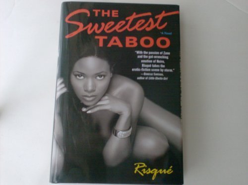 The Sweetest Taboo