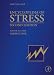 Encyclopedia of Stress, Four-Volume Set, Volume 1-4, Second Edition