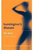 Huntington's Disease: The Facts