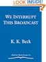 We Interrupt This Broadcast